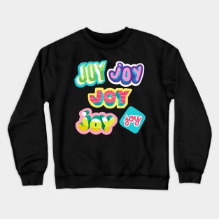 Joy stickers Crewneck Sweatshirt